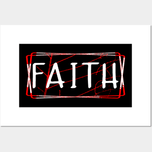 Faith Red White Black Posters and Art